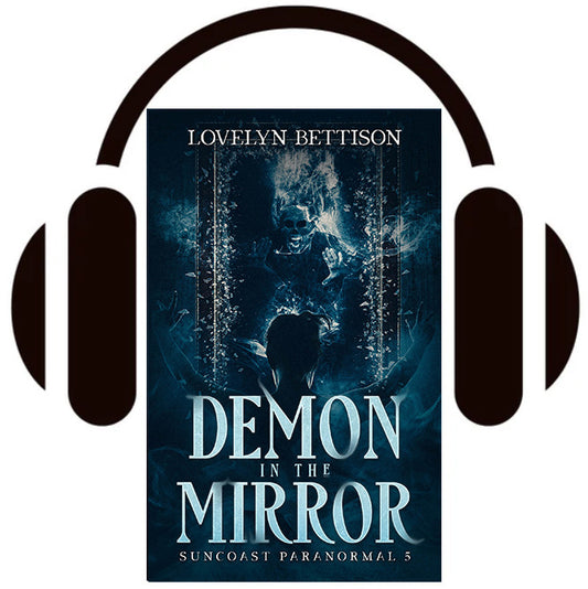 Demon in the Mirror (Suncoast Paranormal 5) - Audiobook