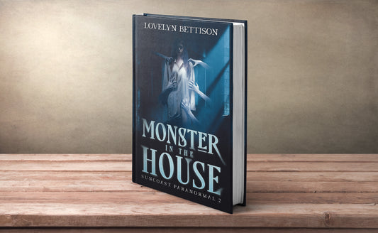 Monster in the House (Suncoast Paranormal 2) Paperback